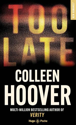 Too late - Colleen Hoover