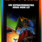 Un Extraterrestre Sous Mon Lit. 4eme Edition - J-R Black