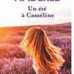 Un été à Cameline - Aurélie Haderlé