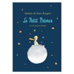 Le Petit Prince - Antoine de Saint-Exupéry