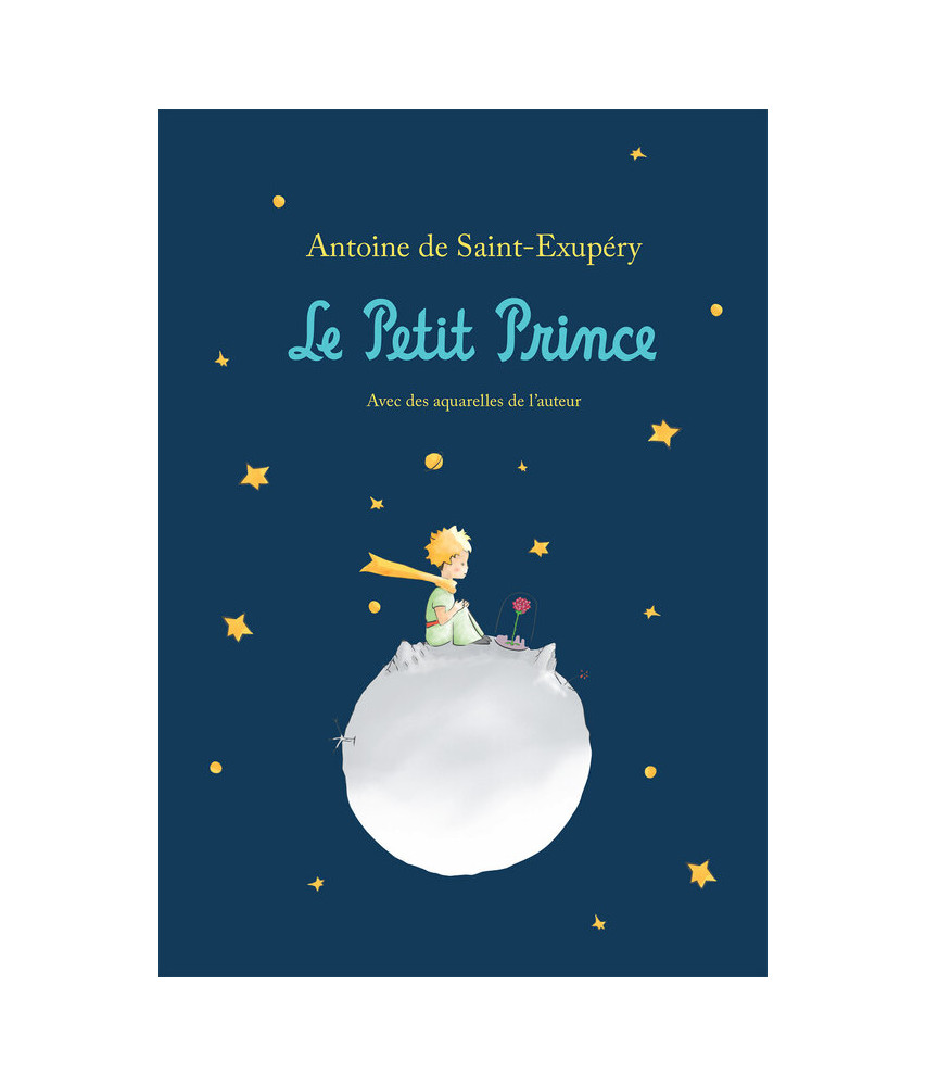 Le Petit Prince - Antoine de Saint-Exupéry