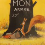 C'est mon arbre - Olivier Tallec