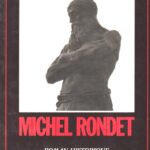 Michel Rondet - Roman Historique - André Philippe, Joseph Sanguedolce, Claude Cherrier