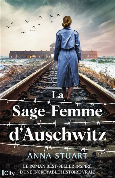 La sage-femme d'Auschwitz - Anna Stuart