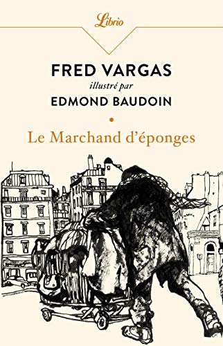 Le Marchand d’éponges - Fred Vargas