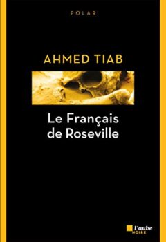 Le français de Roseville - Ahmed Tiab
