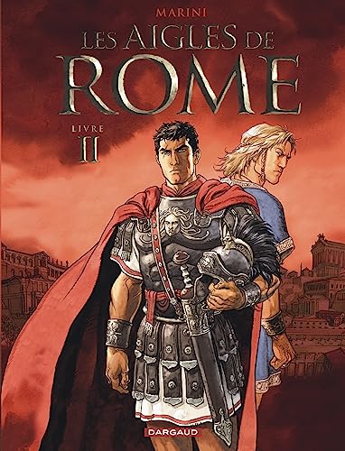 Les Aigles De Rome Tome 2 - Livre 2 - Enrico Marini