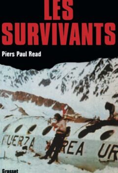 Les Survivants - Piers Paul Read
