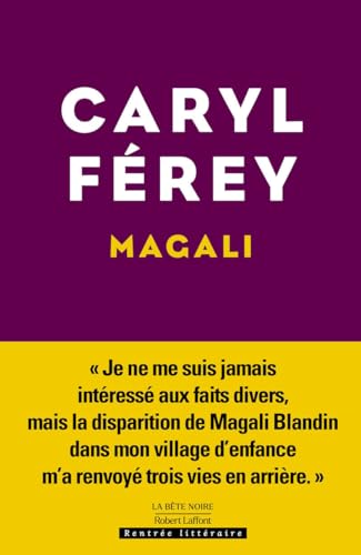 Magali - Rentrée littéraire 2024 - Caryl Férey