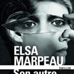 Son autre mort - Elsa Marpeau