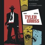 Tyler Cross, tome 1 - Nury Fabien