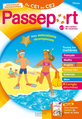 Passeport - Du CE1 au CE2 7/8 ans - Cahier de vacances 2024 - Catherine Bessières, Xavier Knowles