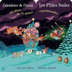 Calendrier de l'Avent Les P'tites Poules - Christian Jolibois