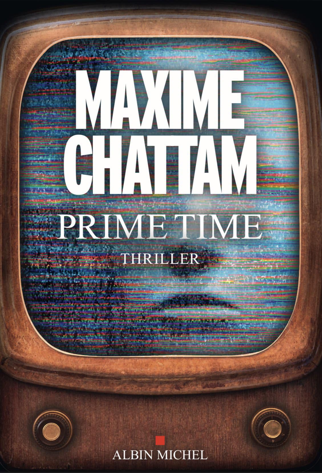 Prime time - Maxime Chattam