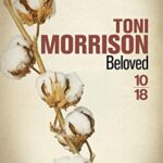 Beloved - Toni Morrison