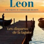 Les Disparus de la lagune - Donna Leon