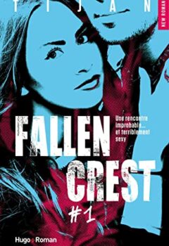 Fallen Crest Tome 1 - Tijan