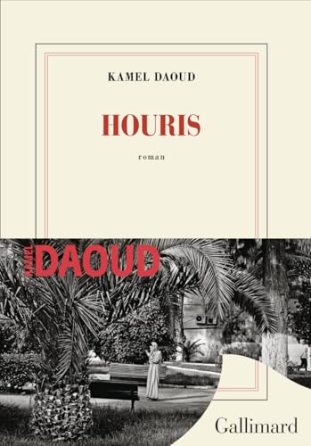 Houris - Kamel Daoud