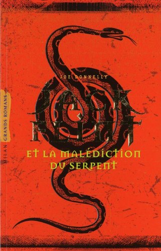 Jack Flint et la malédiction du serpent - Joe Donnelly