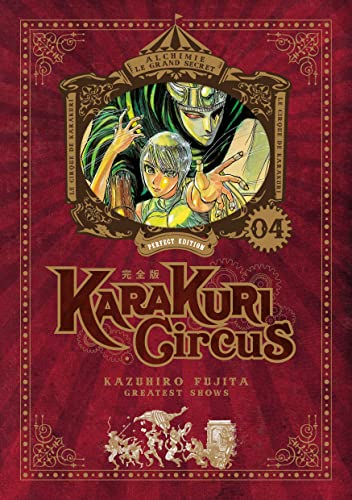 Karakuri Circus - Perfect Edition - Tome 4 - Kazuhiro Fujita