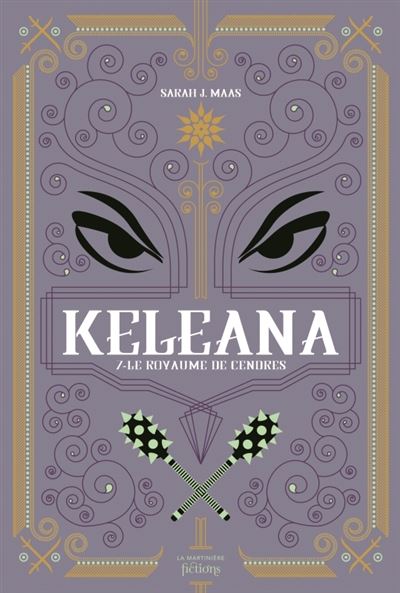 Keleana - Keleana tome 7 - Le Royaume de cendres - Sarah J. Maas