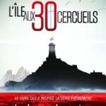 L'île aux 30 cercueils - Maurice Leblanc