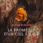 La Promesse d'un ciel étoilé - Alison McQueen