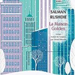 La Maison Golden - Salman Rushdie