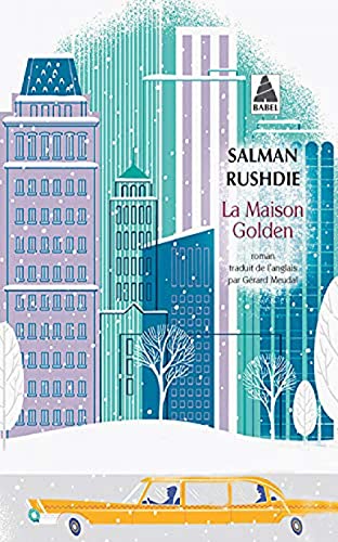 La Maison Golden - Salman Rushdie