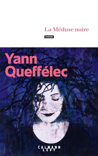 La Méduse noire - Yann Queffélec