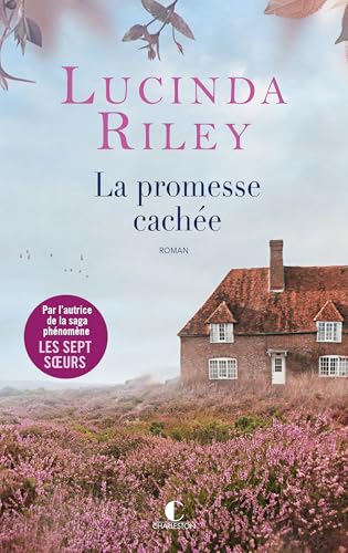 La Promesse cachée - Lucinda Riley