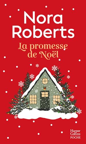 La promesse de Noël - Le roman à lire à Noël - Nora Roberts