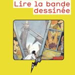 Lire la bande dessinée - Benoît Peeters