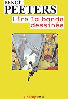 Lire la bande dessinée - Benoît Peeters