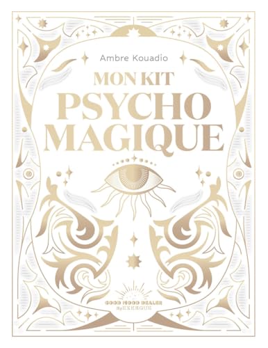 Mon Kit psycho-magique - Ambre Kouadio