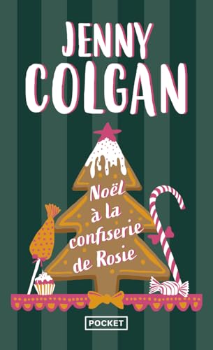 Noël à la confiserie de Rosie - Jenny Colgan