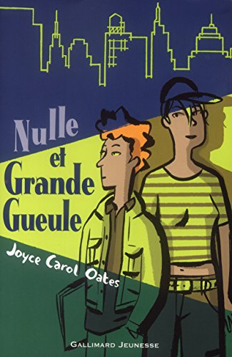 Nulle et grande gueule - Joyce Carol Oates