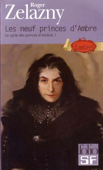 Les Neuf Princes d'ambre - Roger Zelazny