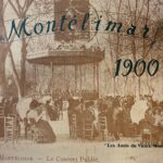 Montélimar 1900 - Les amis du vieux Montélimar