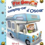 Le camping-car d'Oscar - Emilie Beaumont