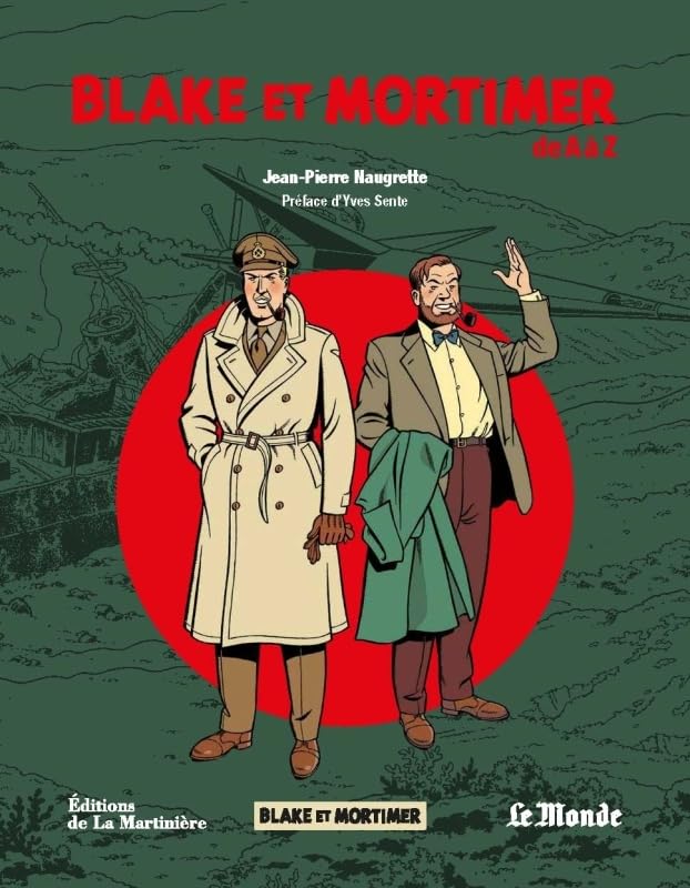 Blake et Mortimer de A à Z - Jean-Pierre Naugrette