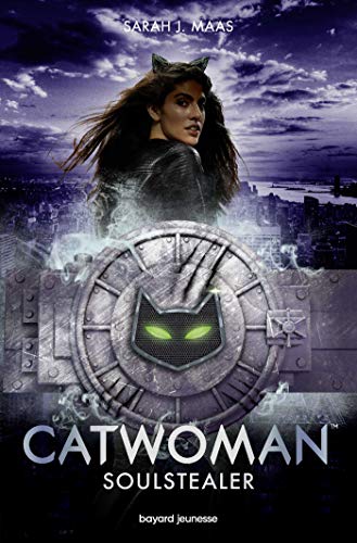 Catwoman - Soulstealer - Sarah J. Maas