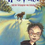 Harry Potter und der Gefangene von Askaban (en allemand) - J.K. Rowling