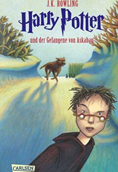 Harry Potter und der Gefangene von Askaban (en allemand) - J.K. Rowling