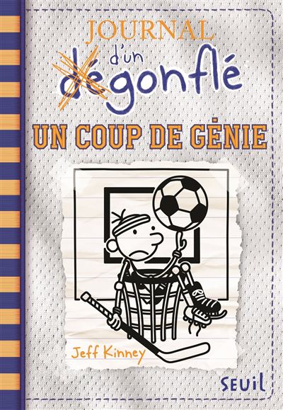 Journal D'un Dégonflé Tome 16 - Un Coup De Génie - Jeff Kinney