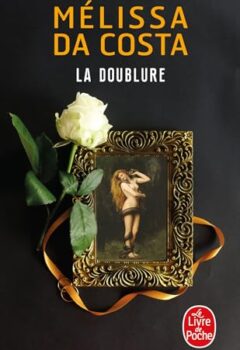 La Doublure - Mélissa Da Costa