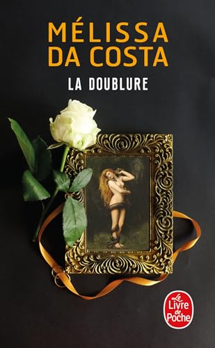 La Doublure - Mélissa Da Costa