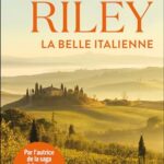 La belle Italienne - Lucinda Riley