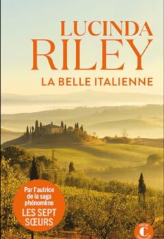 La belle Italienne - Lucinda Riley