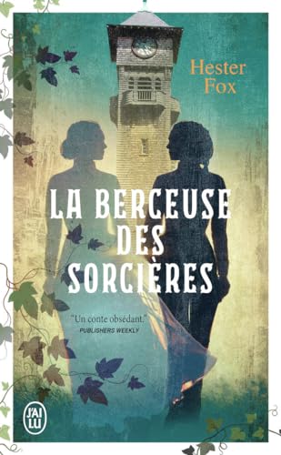 La berceuse des sorcières - Hester Fox